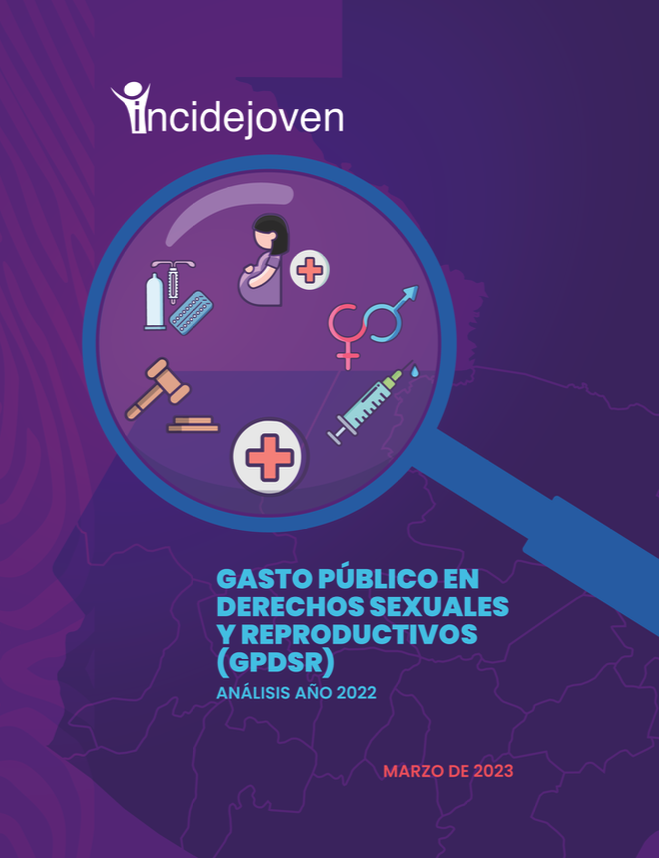 Portada de I Informe de Auditoría Social en Gasto Público en Derechos Sexuales y Reproductivos (GPDSR). Análisis año 2022.