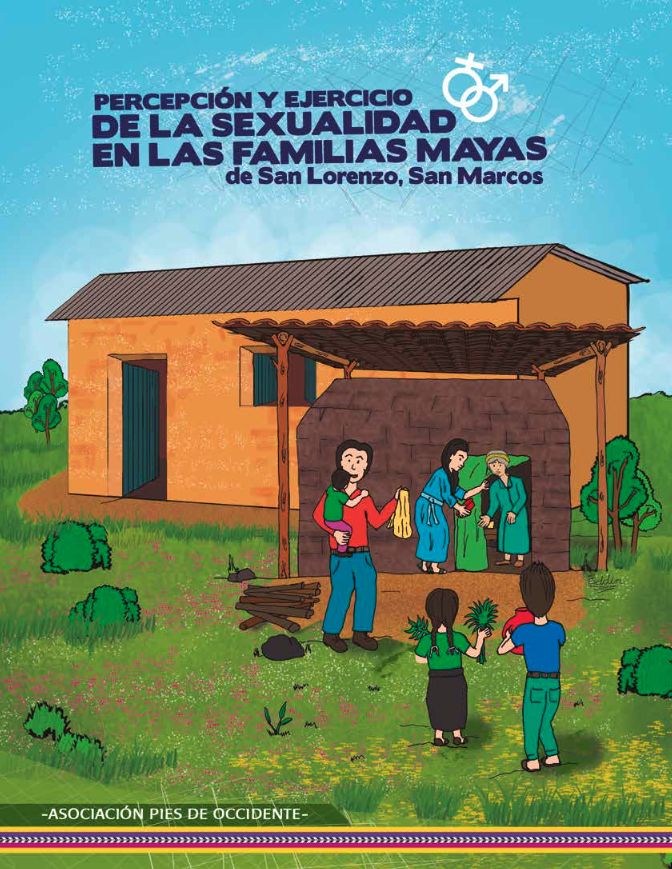 Portada de Percepción y ejercicio de la sexualidad de las familias mayas de San Lorenzo-San Marcos.