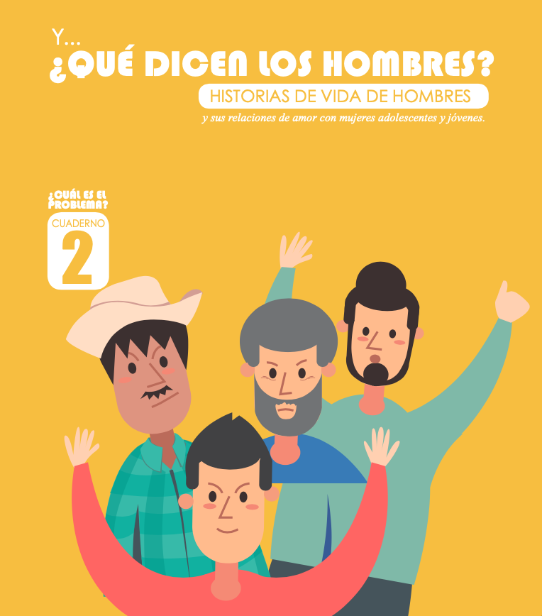 Portada de Y ¿Qué dicen los hombres? Historias de vida de hombres y sus relaciones de amor con mujeres adolescentes y jóvenes.